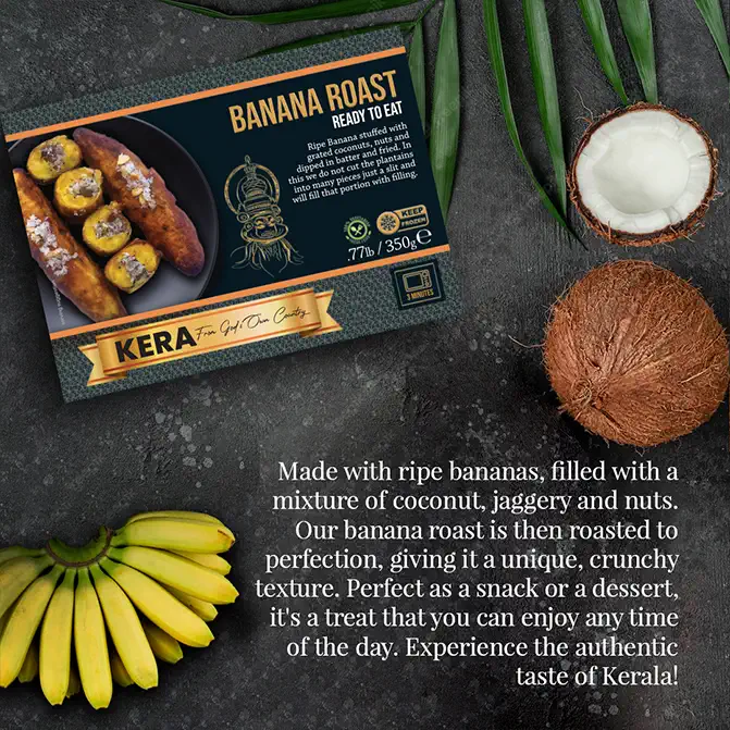 KERA Banana Roast